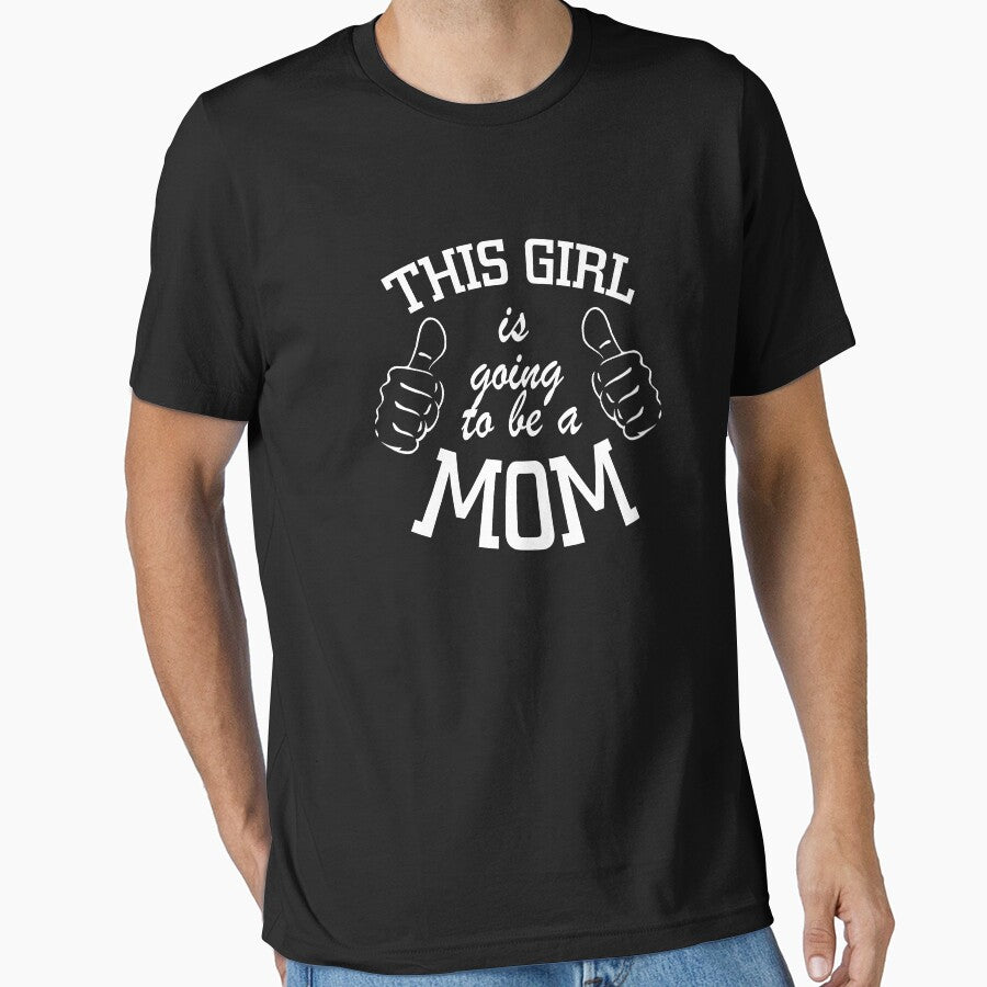 This Girl Is Going To Be A Mom by findgreatshirts