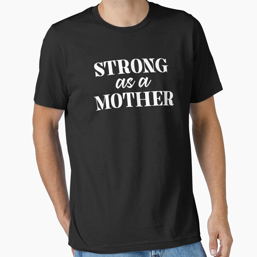 Strong As a Mother, Mom Quote by KD Merch