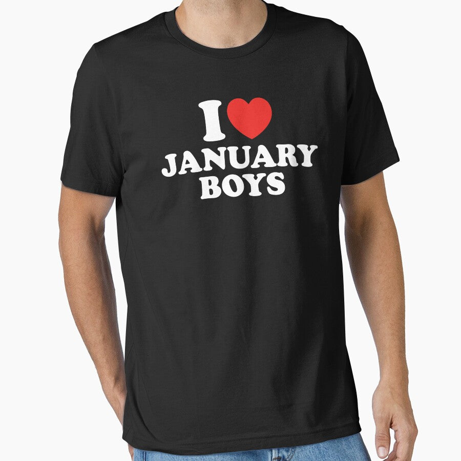 I Love January Boys by shitpostee