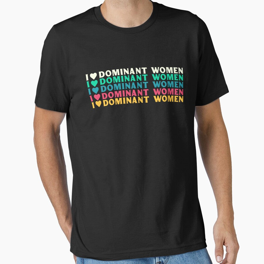 I Love Dominant Women Submissive Kinky Funny Domination Quote by TheMagicKrew