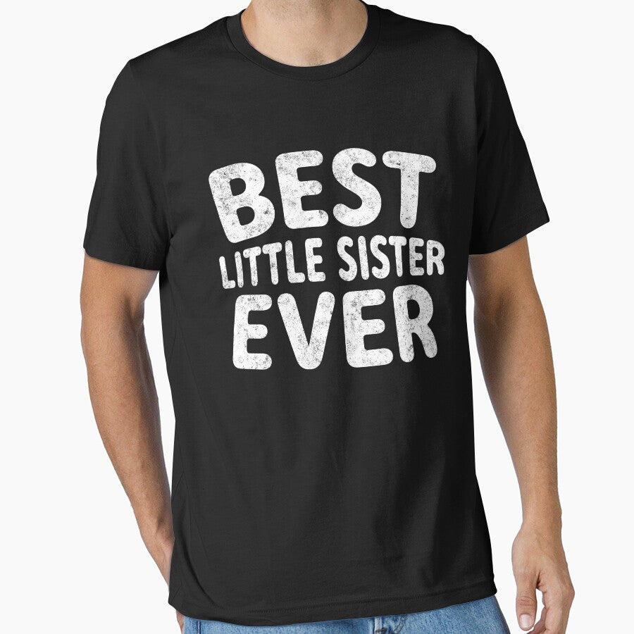 Best Little Sister Ever Shirt Mother's Day Gift Christmas by KuznecovaDesign