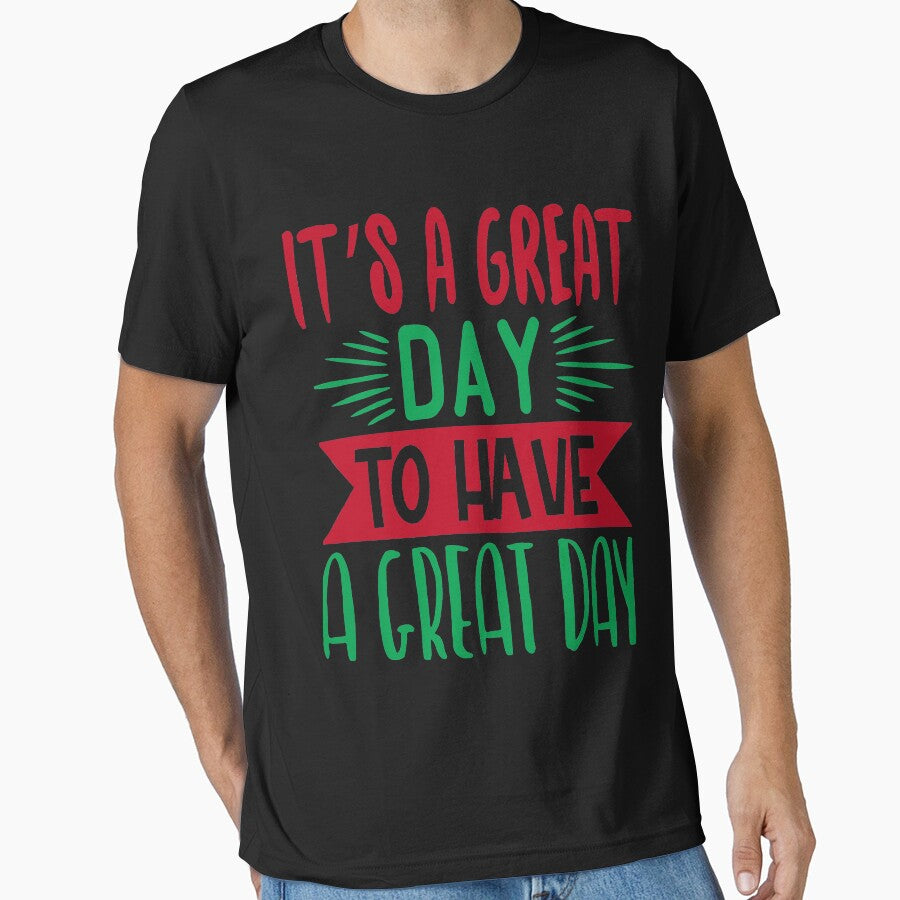 Inspirational  and  motivational quote :It is Great Day to have A Great Day by remonss