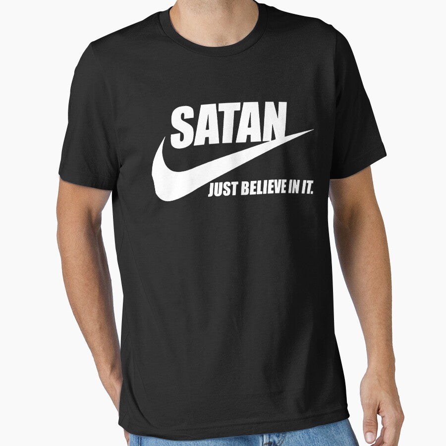 SATAN Just believe in it Classic T-Shirt.png by ChrisFree4