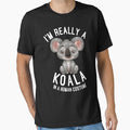I'm Really A Koala In A Human Costume Koalas Lovers by basselelkadi