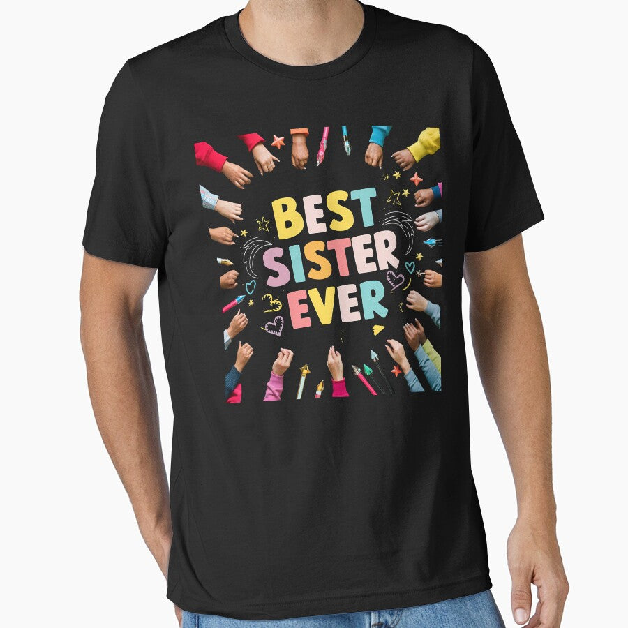 best sister ever Classic T-Shirt by Egyptian king ⭐⭐⭐⭐⭐