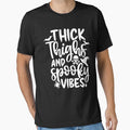 thick thighs spooky vibes - Funny Halloween Gift by ohmier