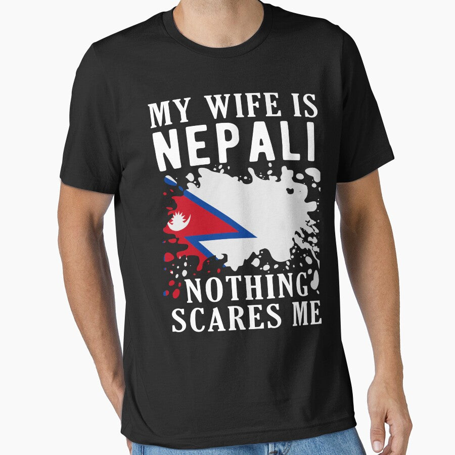 My Wife Is Nepali Nothing Scares Me Nepal Flag by OX-tright