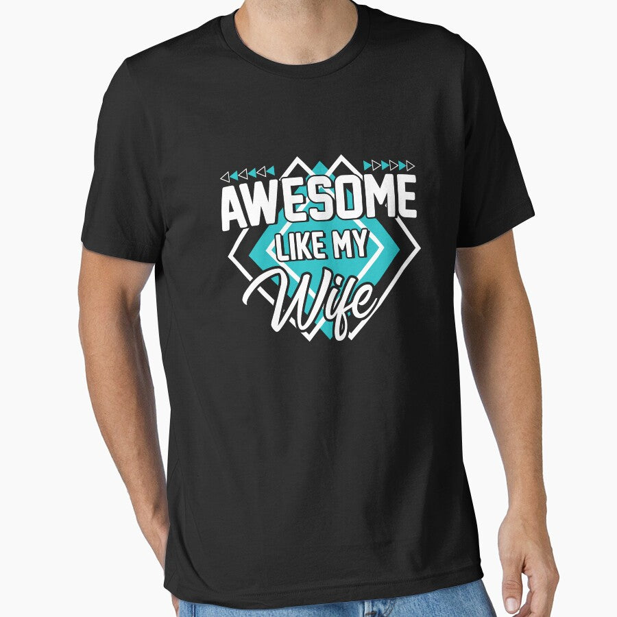Awesome Like My Wife Gear by DynamicDesign