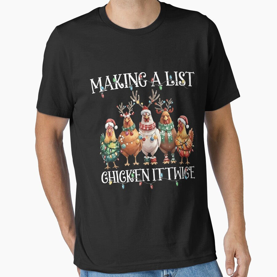 Funny Christmas Chicken T-Shirt – Making a List by TinaMDedrick