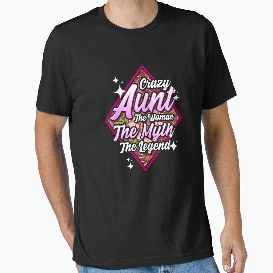 Funny Crazy Aunt The Woman The Myth The Legend by perfectpresents