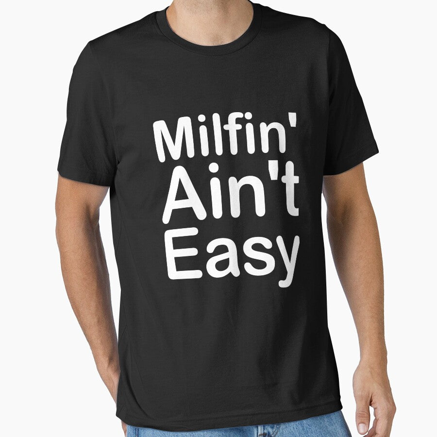 Funny Mother's Day Milfin' Ain't Easy by Nouri King
