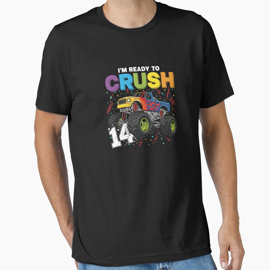 I'm Ready To Crush 14 Monster Truck Fourteenth Birthday Boy by PopStars1993