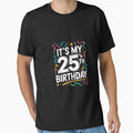 Its My 25th Birthday Happy Birthday by AquaKiev