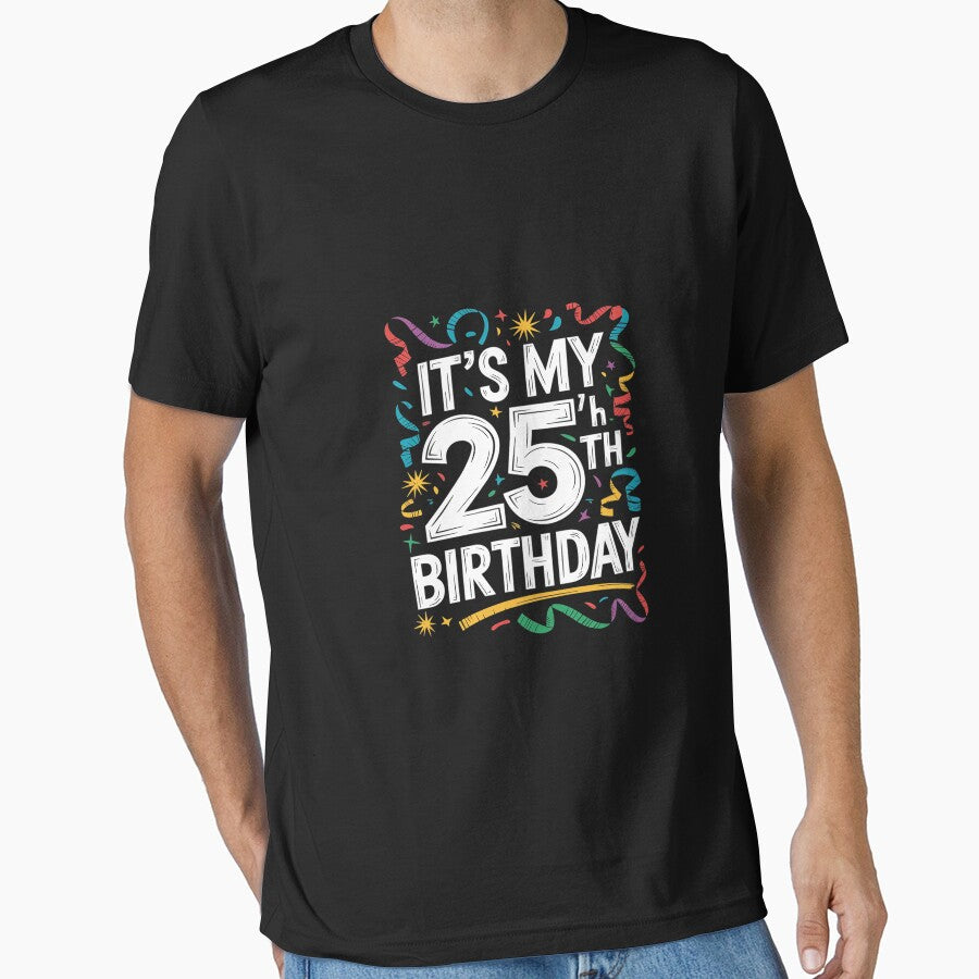 Its My 25th Birthday Happy Birthday by AquaKiev