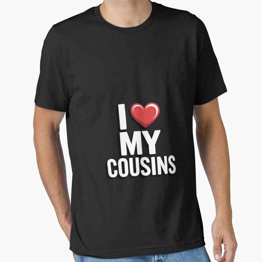 I Love My Cousins Celebrate Family Reunion Gathering by RustsyMin