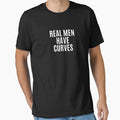 Real Men Have Curves | Body Positive Men’s Apparel Collection by Kaylews_Designs