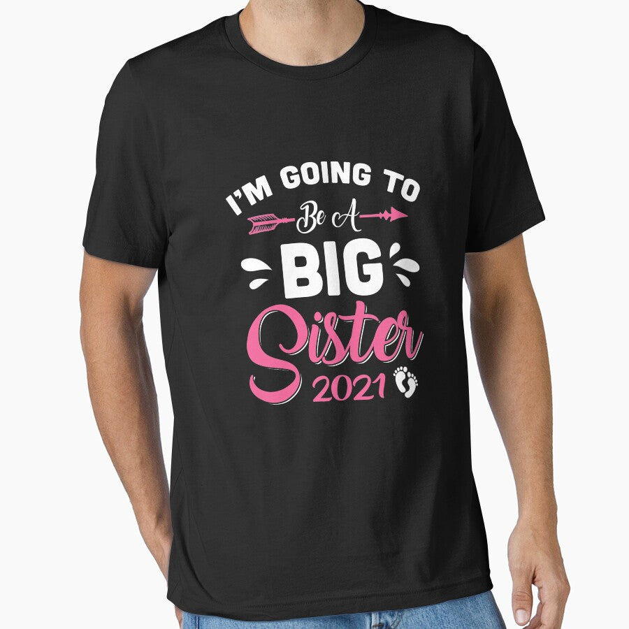 I'm Going To Be A Big Sis Promoted To Big Sister Est 2021 by DanielleNicolet