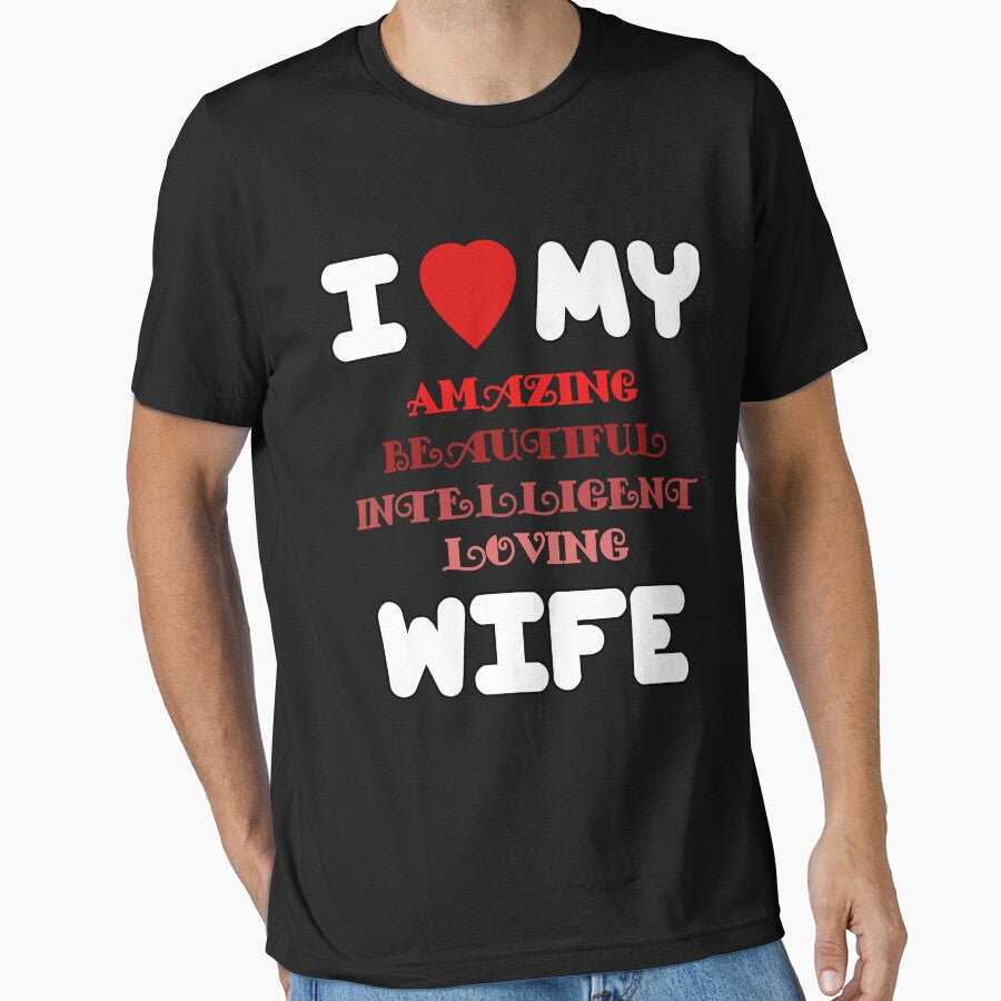 I love my wife by Brad Chambers