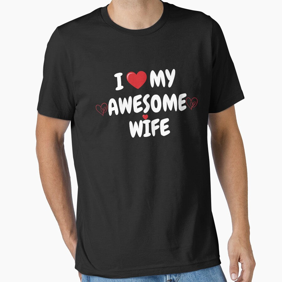 I love My Wife Awesome Wife by SPOPOO ★ ★ ★ ★ ★