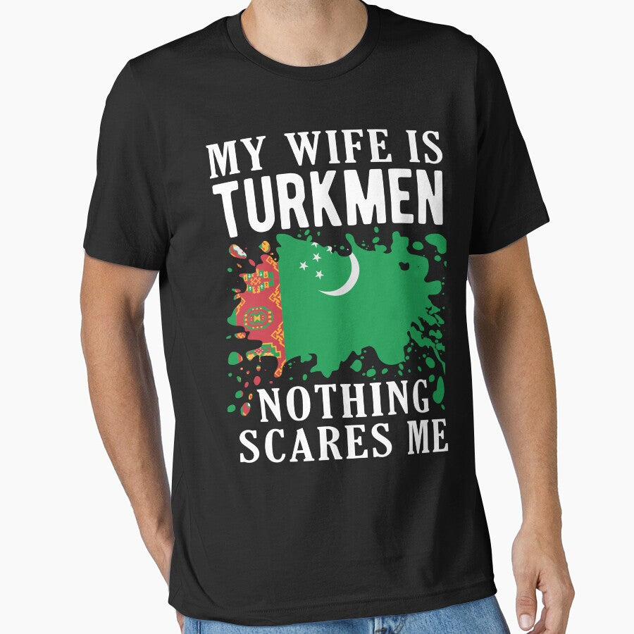 My Wife Is Turkmen Nothing Scares Me Turkmenistan Flag by OX-tright