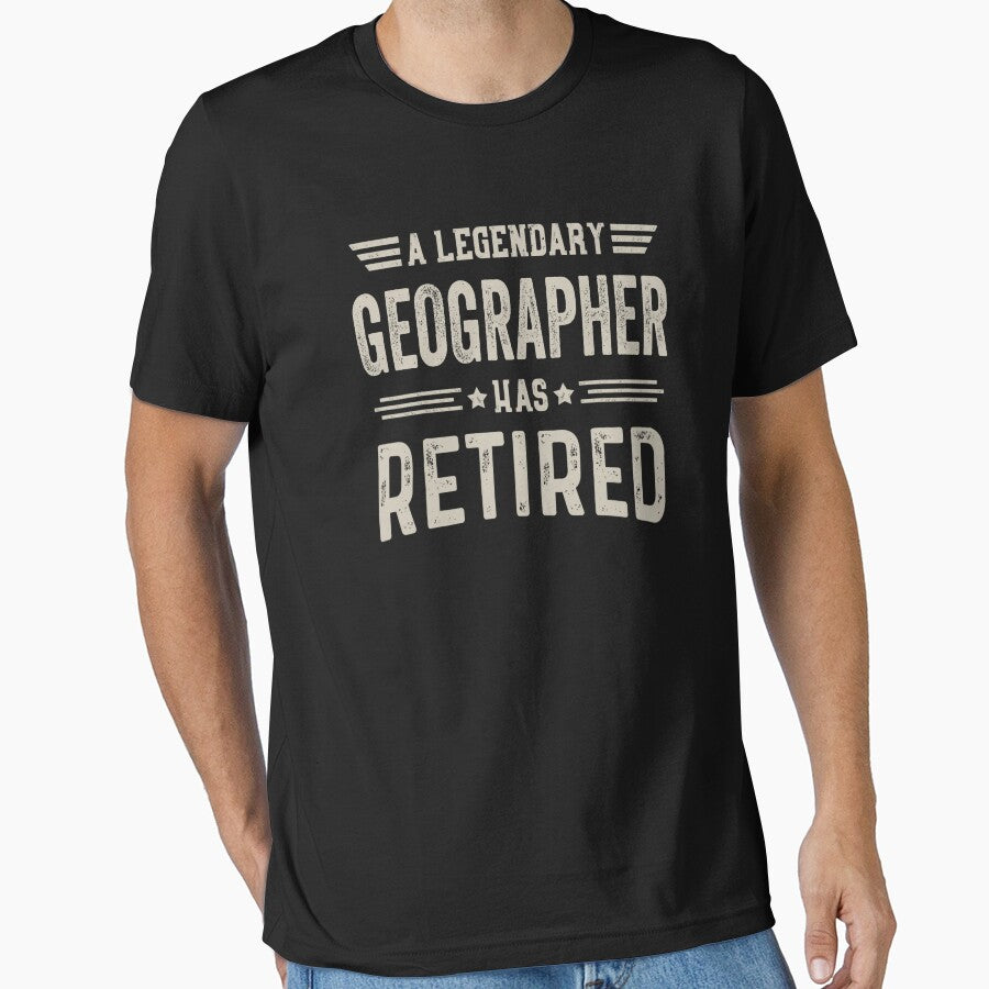 The Legendary geographer Has Retired T Shirt, geographer Retirement Party Gift, Legend, Retiring Birthday Christmas Gift by xlnv