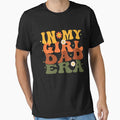 Funny In My girl Dad Era Lover Groovy Daddy Fathers Day by moloudesign