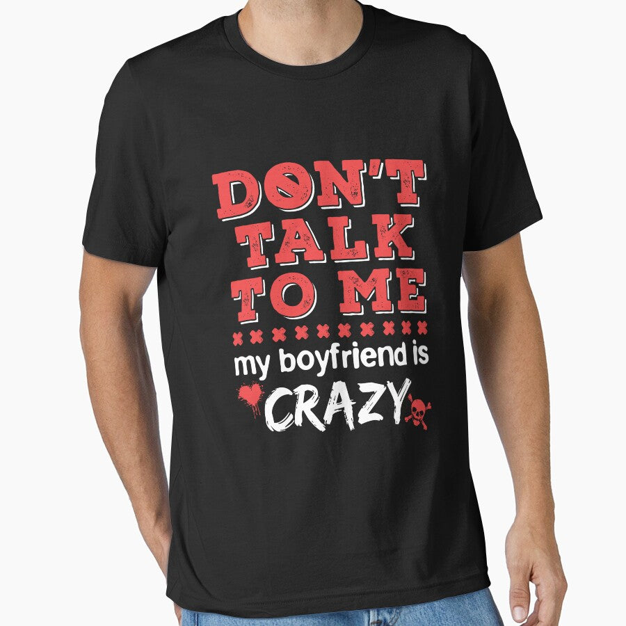 Don't Talk to Me My Boyfriend is Crazy by jaygo