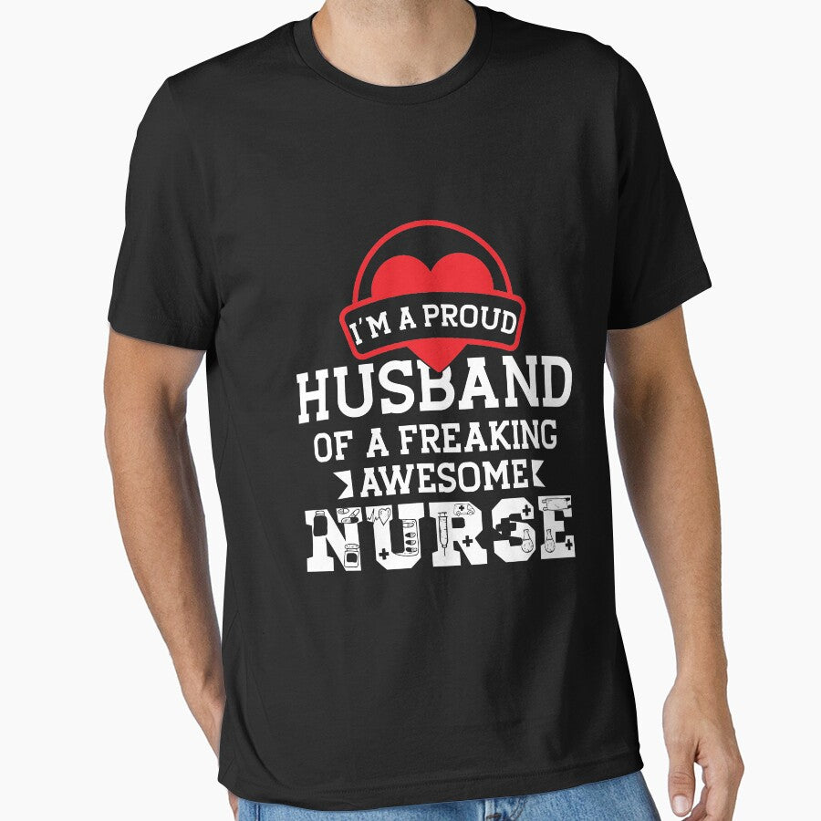 I'm A Proud Husband Of A Freaking Awesome Nurse, medicine, for husband, cute, awesome nurse by plussorn