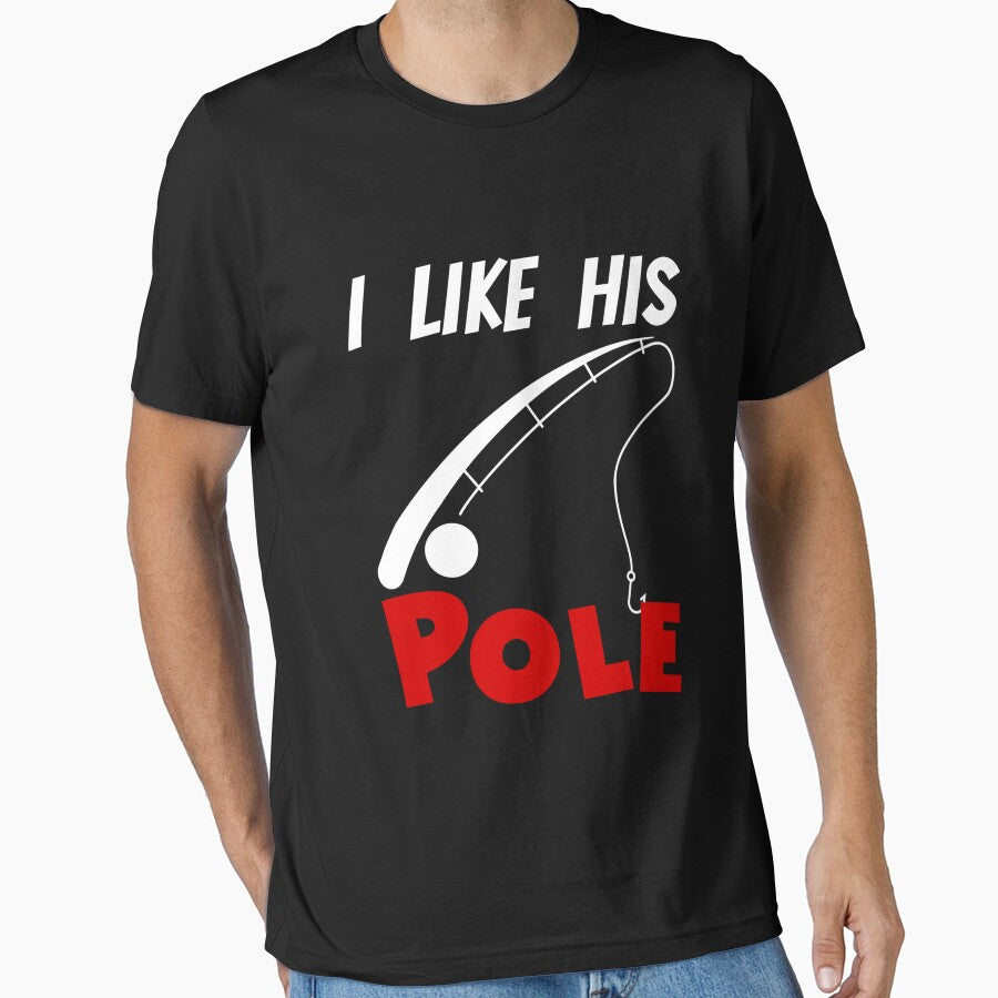 I Like His Pole I like Her Bobbers Funny Fishing Couple by SereneSouls