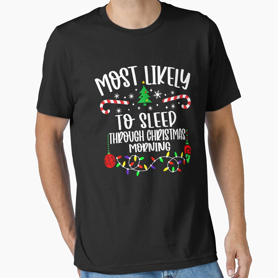 Most Likely To Sleep Through Christmas Morning by Torionrad