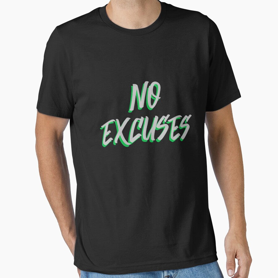 No Excuses to Being Successful by designlee