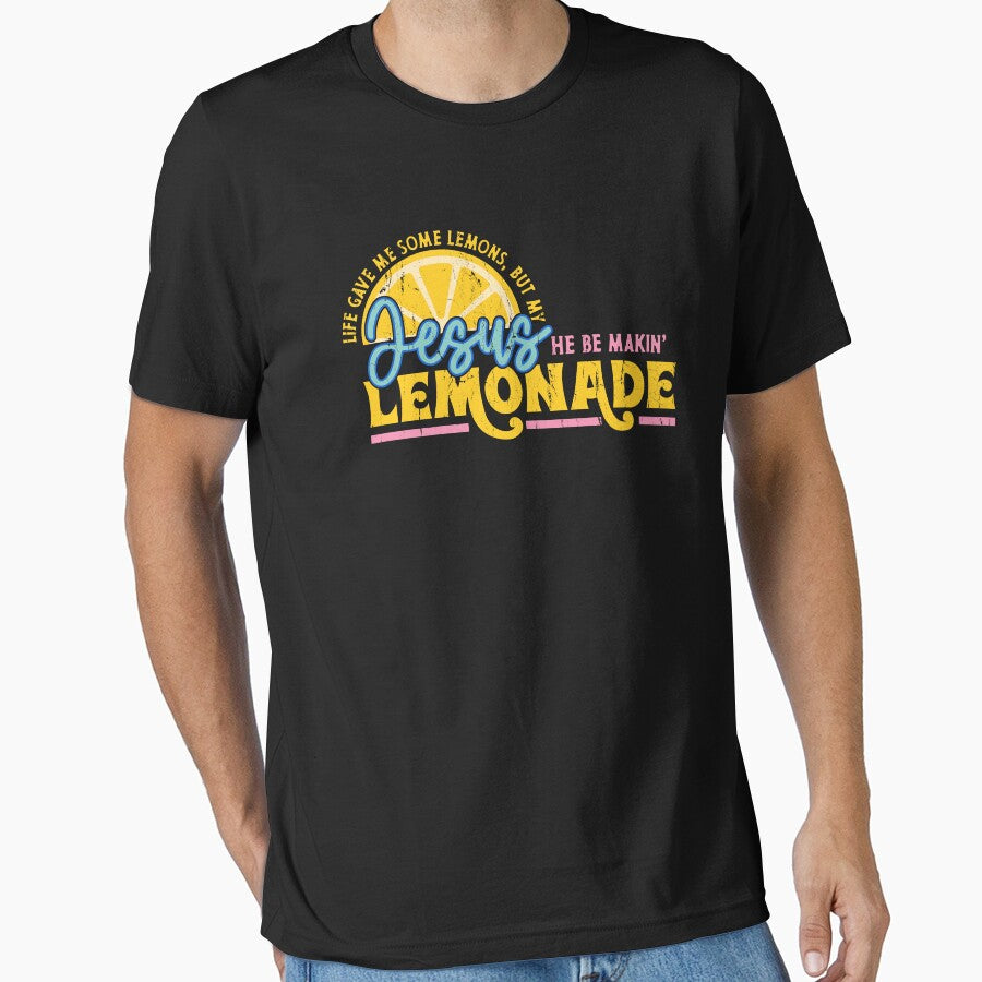 Life Gave Me Some Lemons But My Jesus He Be Makin' Lemonade by Charbolreta