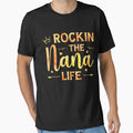 Rockin The Nana Life Cool Grandma Birthday Gifts Idea by topdesignarts