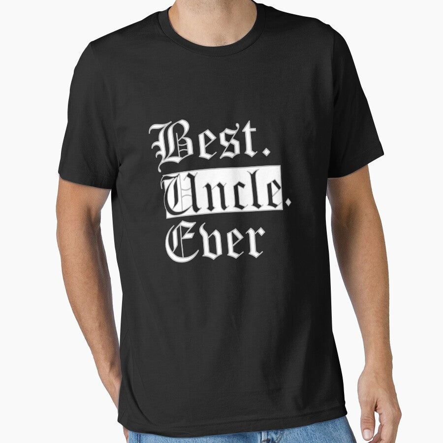 Best Uncle Ever in Old English by TeagoShirts