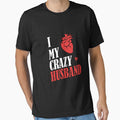 I Love My Crazy Husband T Shirt. Show your love for your spouse by illustramanshop