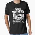 Good Women Do Still Exist But Our Stomachs Ain't Flat And We Talk Back by teeperfect
