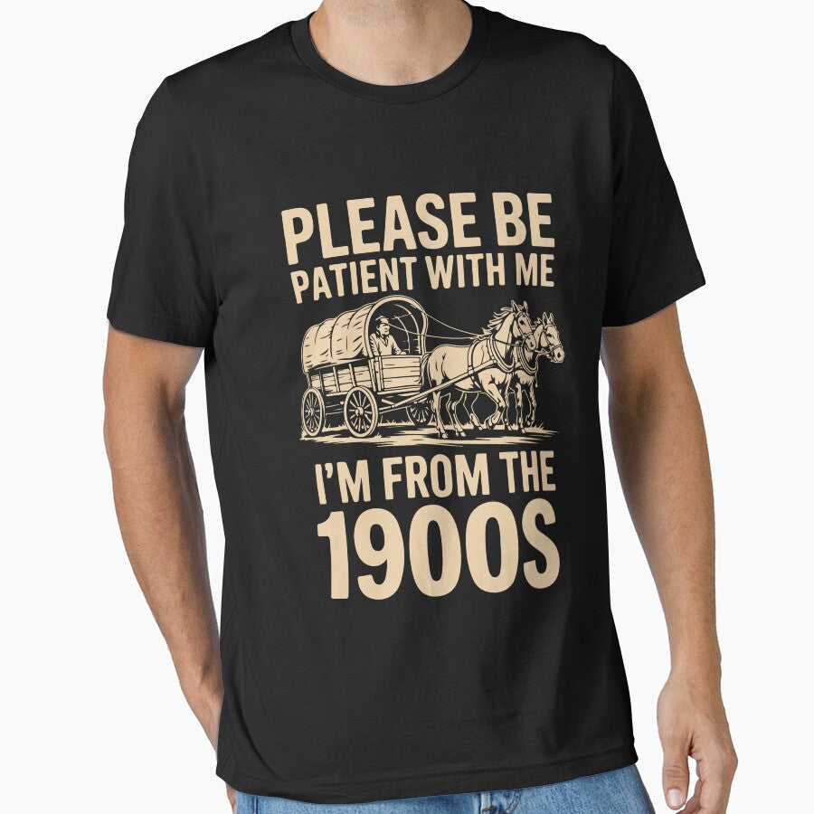 Please be patient I'm from the 1900s by Lichtisign