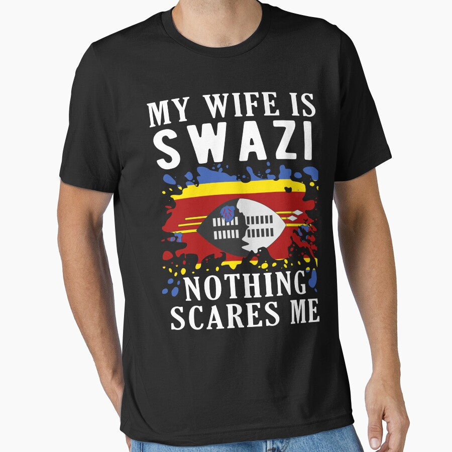 My Wife Is Swazi Nothing Scares Me Swaziland Flag by OX-tright