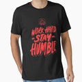 Work Hard Stay Humble! by Crossverse