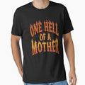 One Hell Of A Mother Strong Mom Motherhood Badass Parent Gift by SofenArt