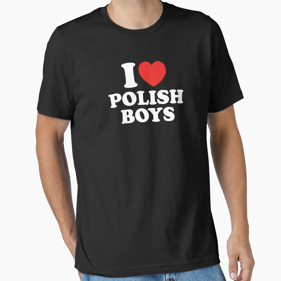 I Love Polish Boys by shitpostee