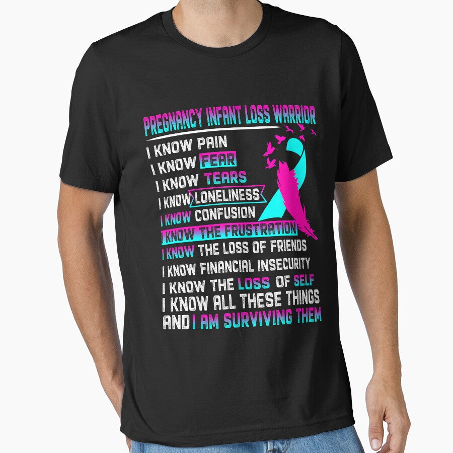 I Am Pregnancy Infant Loss Warrior, I Know All These Things and I Am Surviving Them by DianabellShop