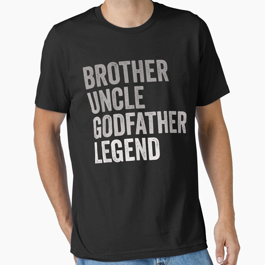 Brother Uncle Godfather Legend For A Favorite Best Uncle by SeppeGoffin