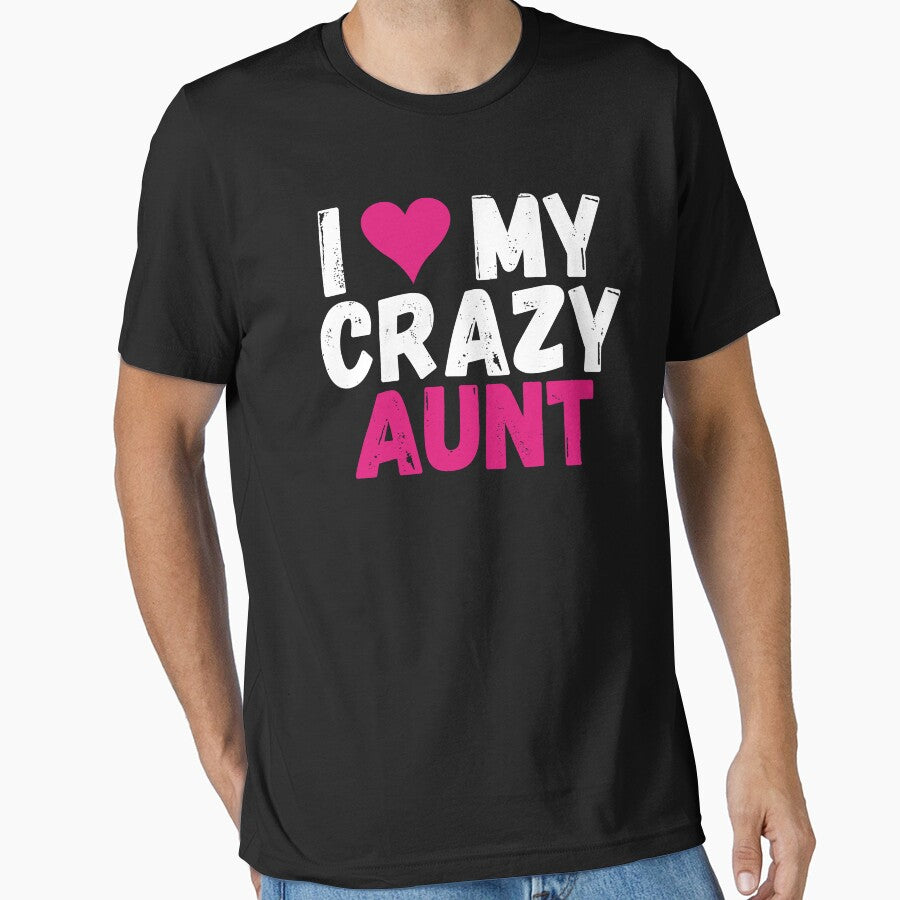 Aunt Auntie Love My Crazy Aunt Funny Gift by TopDawgDesigns