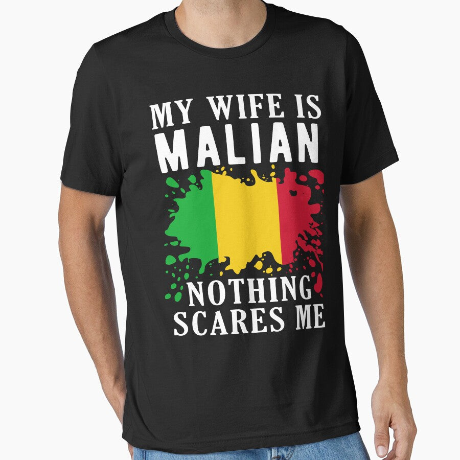 My Wife Is Malian Nothing Scares Me Mali Flag by OX-tright
