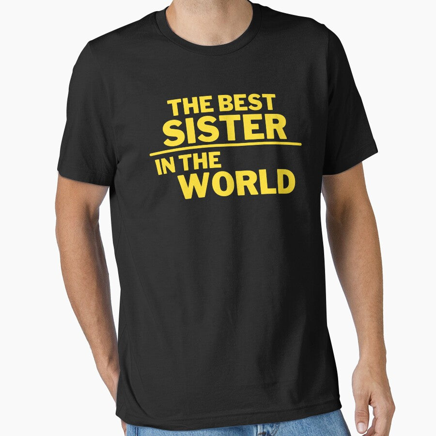 the best sister by T-shirtgallery