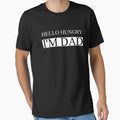 Hello hungry i'm Dad by FunnyShop67