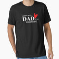 Sorry Boys, DAD  is my Valentine by Rahke