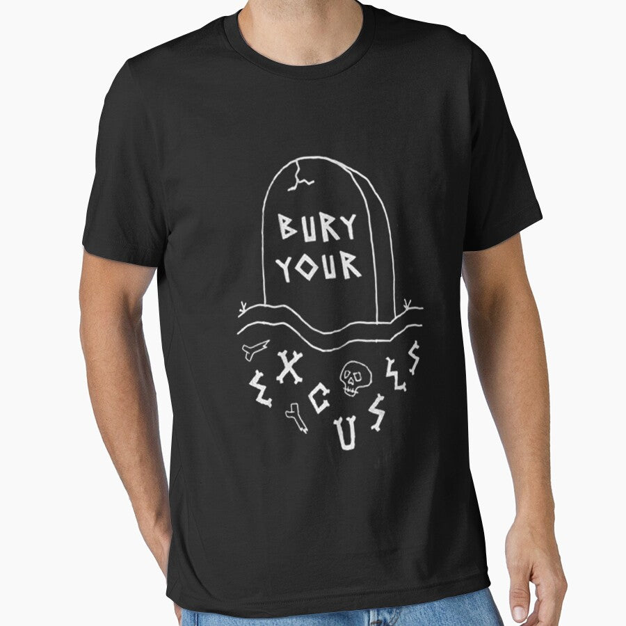 BURY YOUR EXCUSES by Corinne Alexa Jackson