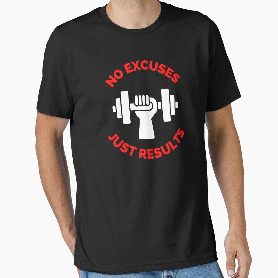 No Excuses Just Results by ExploreTheStore